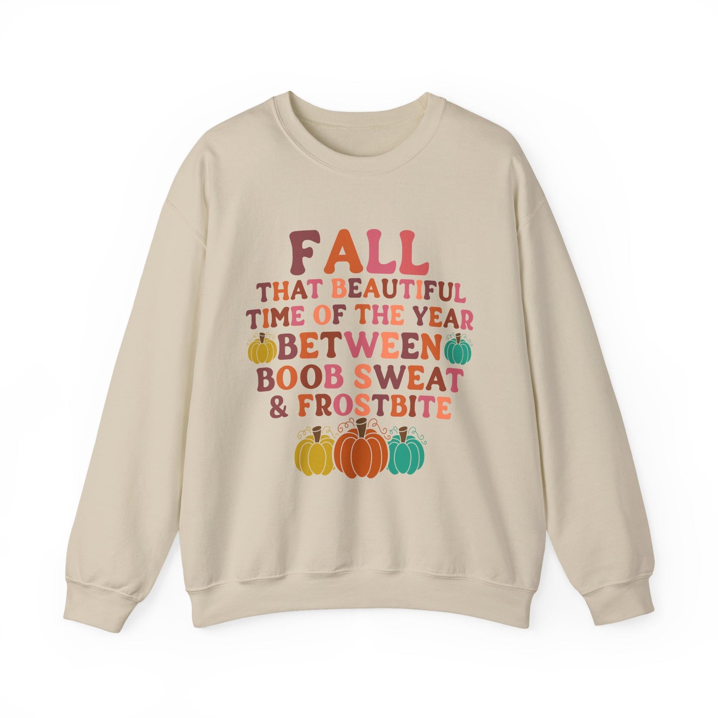 Fall-Themed Sweatshirt, Cozy Autumn Wear, Lightweight Pullover for Women, Funny Fall Sweatshirt, Great Gift for Thanksgiving
