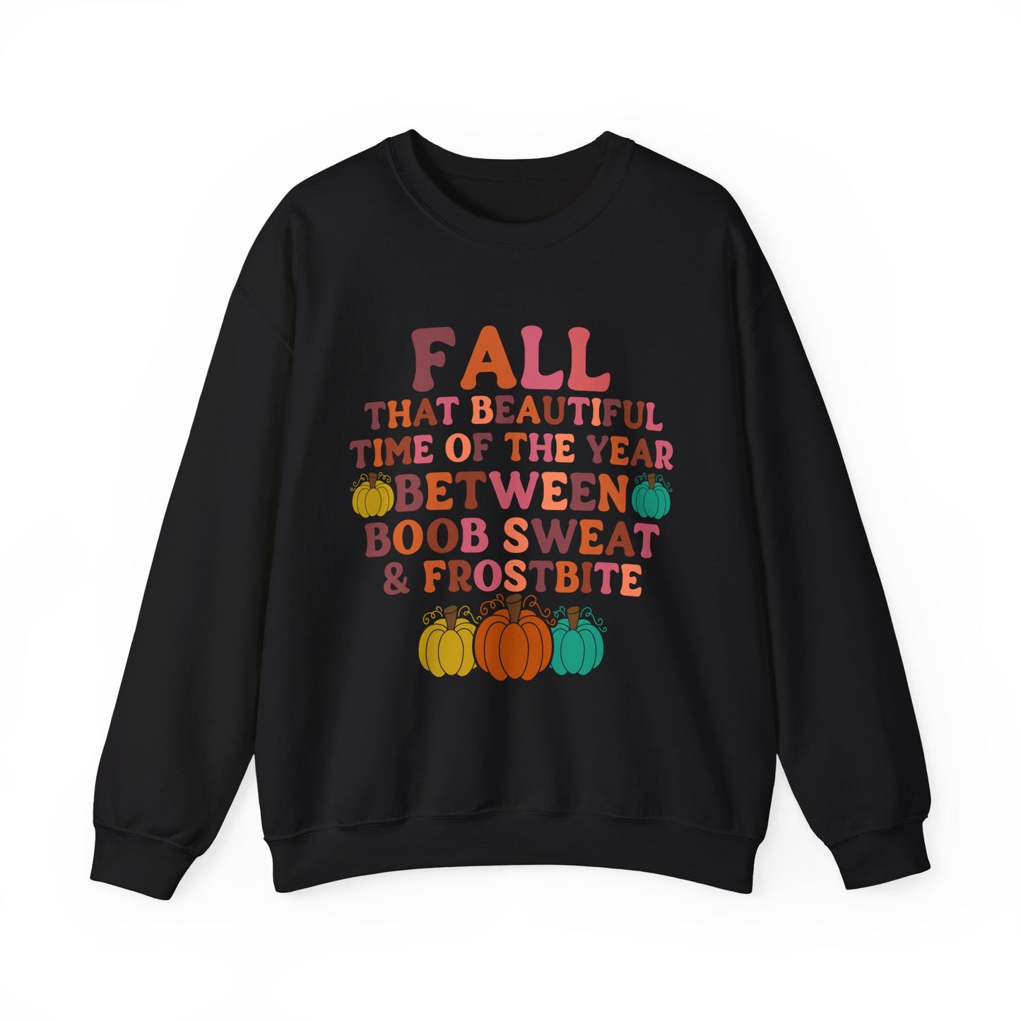 Fall-Themed Sweatshirt, Cozy Autumn Wear, Lightweight Pullover for Women, Funny Fall Sweatshirt, Great Gift for Thanksgiving