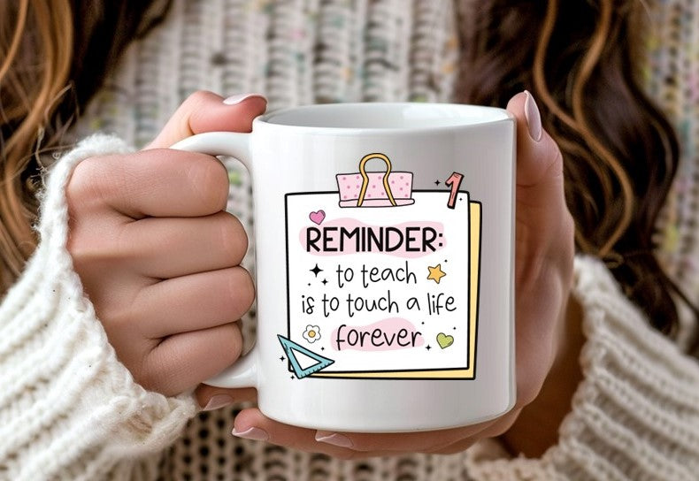 Teacher Reminders 11oz Mug